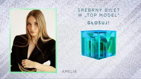 Top Model: Amelia Skowron ma szansę wygrać SREBRNY BILET