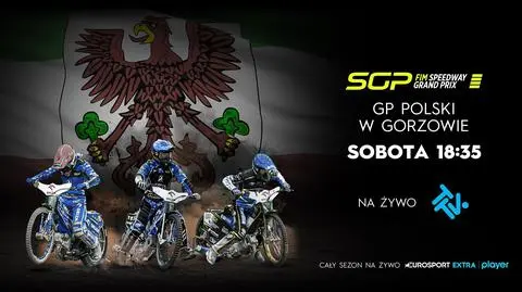 SGP Polski w Gorzowie Wielkopolskim w sobotę w TTV i Eurosporcie Extra w Playerze