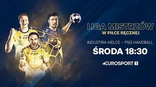 Wielki hit Ligi Mistrzów Industria Kielce – PSG