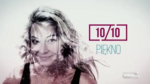 "10/10" - "Piękno" - Martyna Wojciechowska