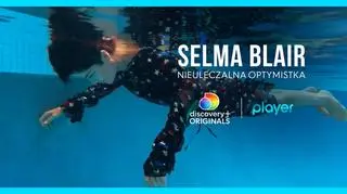 Selma Blair – Nieuleczalna optymistka