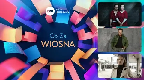 Co za wiosna: Seriale TVN - Bunt, Skazana i Pajęczyna