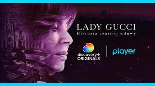 Lady Gucci – w nowym dokumencie discovery+ Originals tylko w Playerze