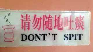 Don't spit (pisane ciekawą angielszczyzną ;))