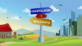 Zwiastun serii "Dżentelmeni i Wieśniacy"