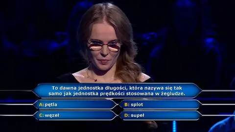 Milionerzy PRZED EMISJĄ TV: Jak się nazywa jednostka prędkości w żegludze?