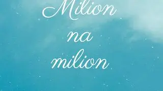 #milionnamilion