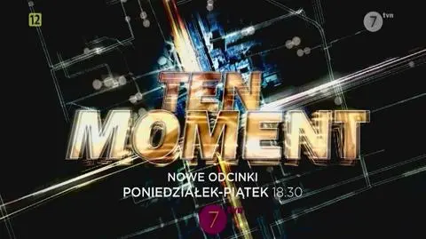 Oglądaj "Ten moment" w Siódemce!