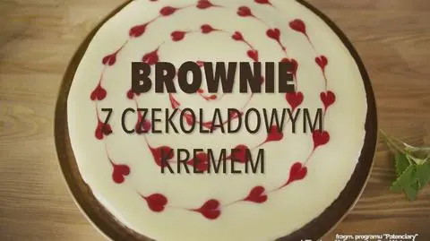 "Patenciary": brownie z czekoladowym kremem