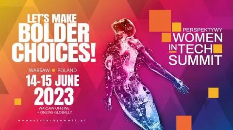 Perspektywy Women in Tech Summit 2023: Weź udział w czerwcowym wydarzeniu!
