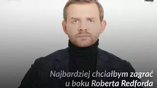 Po pierwsze kino: Rafał Zawierucha