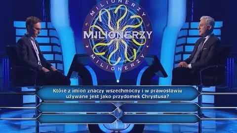 PRZED EMISJĄ W TV: Pytanie o przydomek Chrystusa wymaga koła!