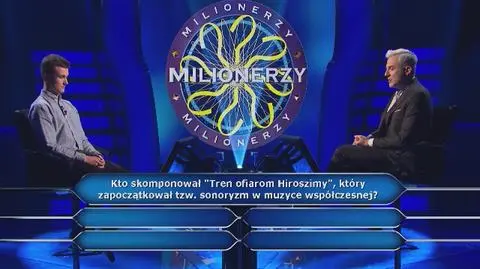 Rezygnacja z gry po usłyszeniu pytania o "Tren ofiarom Hiroszimy" i wysoka wygrana