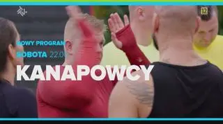 Zwiastun 4. odcinka programu Kanapowcy 