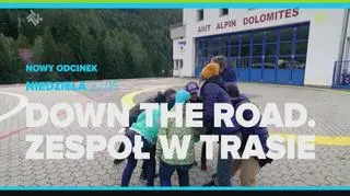 Zwiastun 9. odcinka programu Down the road. Zespół w trasie