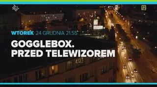 Zwiastun odcinka specjalnego programu Gogglebox. Przed telewizorem	