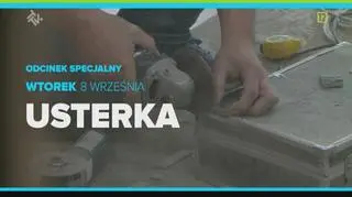 Zwiastun odcinka specjalnego programu "Usterka"