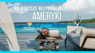 Najdroższe rezydencje Ameryki w Playerze!