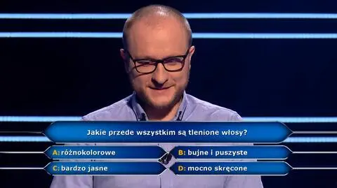 Milionerzy: Jaki są tlenione włosy?