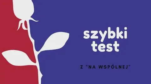 Szybki test wiedzy z serialu Na Wspólnej!