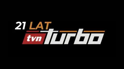 Tvn Turbo - 21 lat minęło