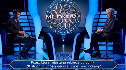 "Milionerzy." Przez które miasta przebiega południk 20 stopni długości geograficznej wschodniej?