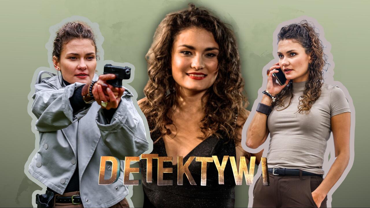 Daria Brudnias o podobieństwie do Kasi. Jak gwiazda "Detektywów" dostała rolę?