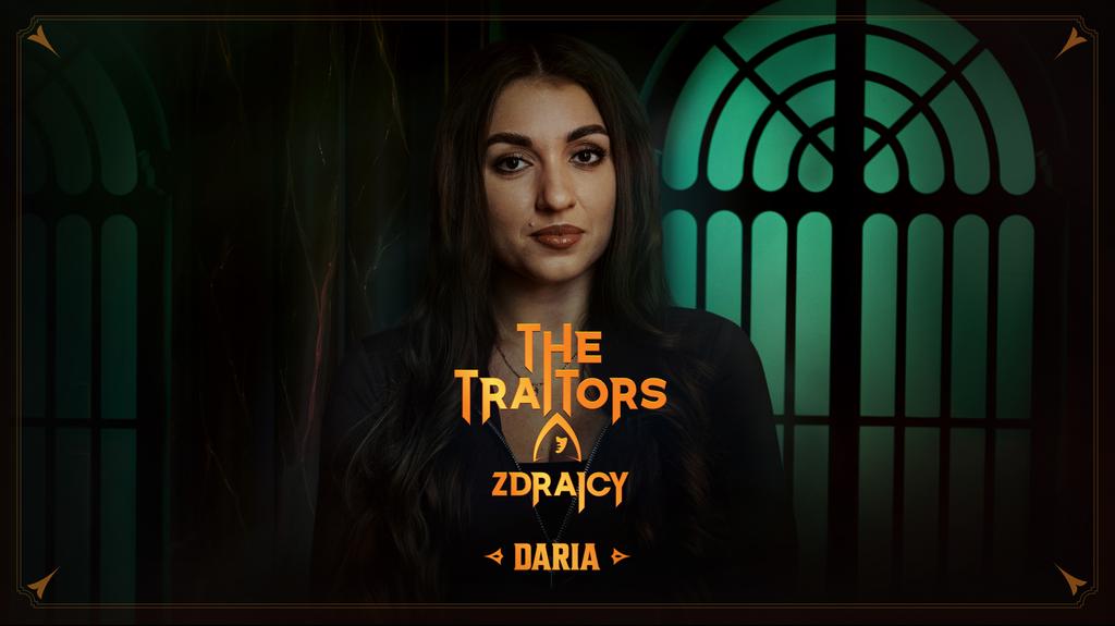 The Traitors. Zdrajcy: Daria Chojnacka 