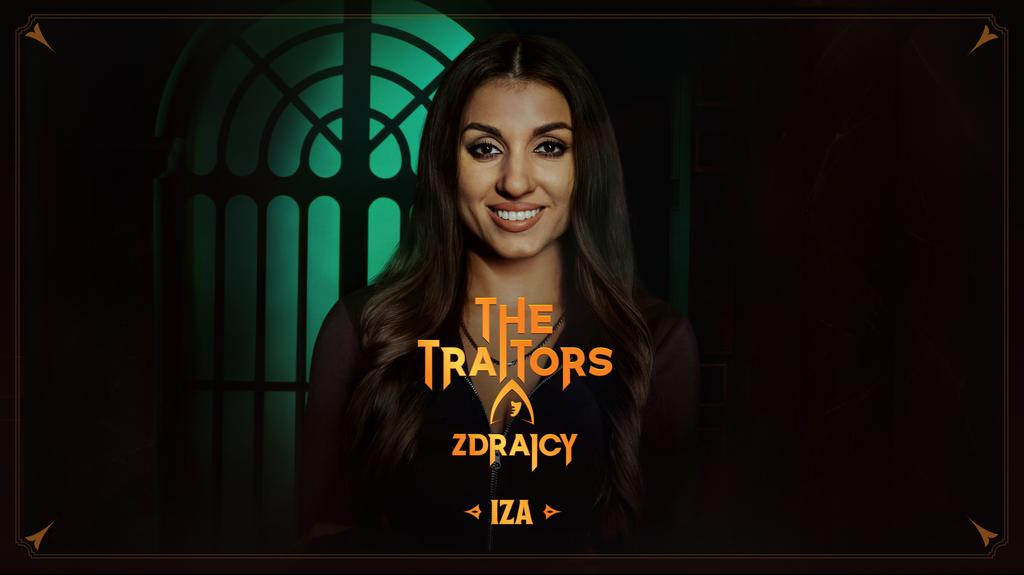 The Traitors. Zdrajcy: Iza Chojnacka 