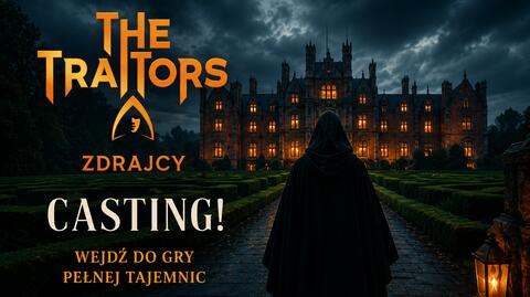 Zgłoś się na casting do nowej edycji "The Traitors. Zdrajcy"!