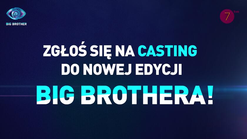 Zgłoś się na casting do II edycji programu Big Brother 