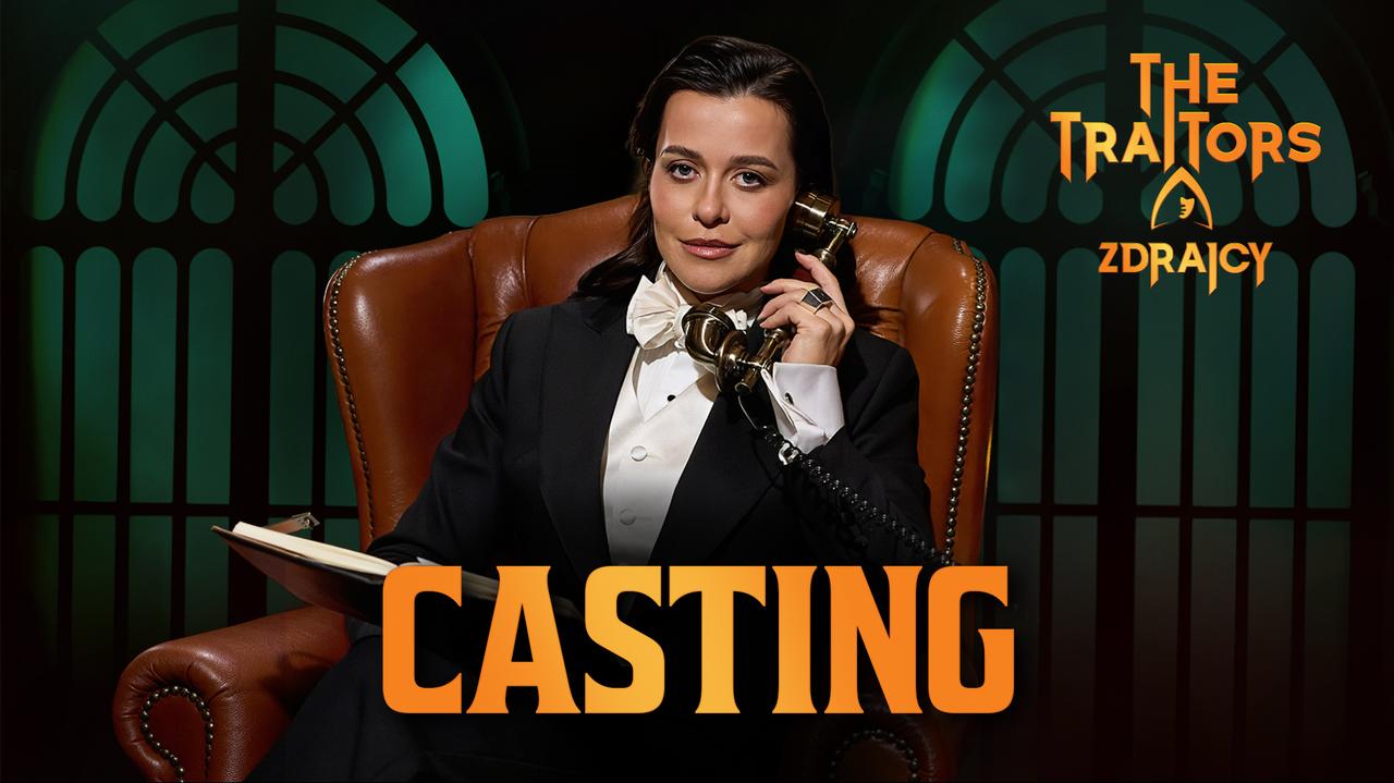 Zgłoś się na casting do nowej edycji "The Traitors. Zdrajcy"!